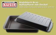 742 Stück KAISER Stahlblech Brat-Auflaufform mit Deckel